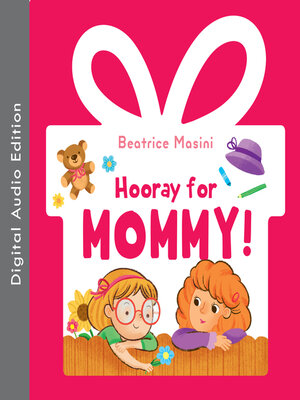 cover image of Hooray for Mommy